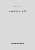 Cambiamenti. Ediz. illustrata