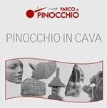 Pinocchio in cava