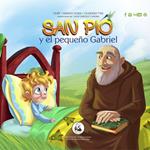 San Pio y el pequeño Gabriel