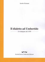 Il dialetto ad Umbertide. Un'indagine del 1939