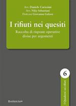 I rifiuti nei quesiti. Raccolta di risposte operative divise per argomenti