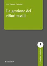 La gestione dei rifiuti tessili