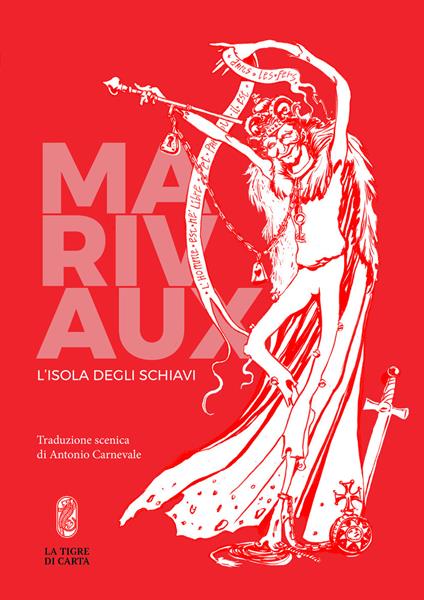 L' isola degli schiavi. Nuova ediz. - Pierre de Marivaux - copertina