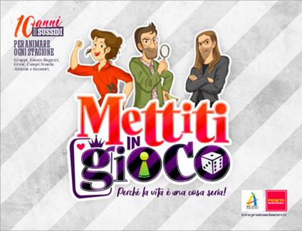 Perché la vita è una cosa seria! Mettiti in gioco - copertina