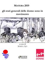 Matera 2019. Gli stati generali delle donne sono in movimento