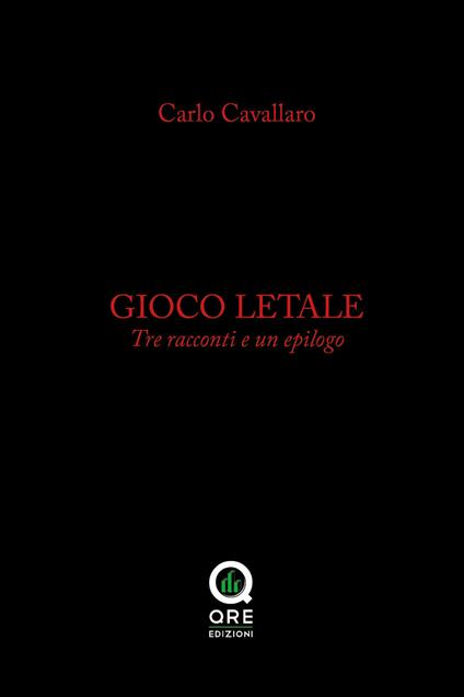 Gioco letale - Carlo Cavallaro - copertina