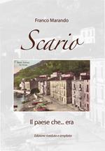 Scario. Il paese che... era