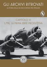 Storia della SIAI raccontata per immagini. Capitolo III. S.79K , la prima serie produttiva