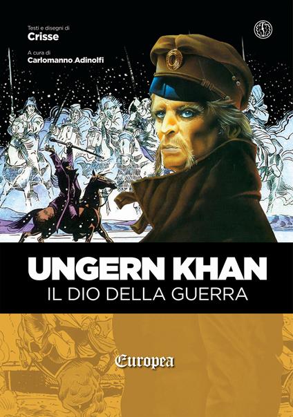 Ungern Khan. Il dio della guerra - Crisse - copertina