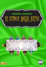 Le storie degli altri