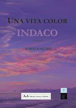 Una vita color indaco