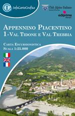 Appennino piacentino. Carta escursionistica 1:25.000. Ediz. italiana, inglese e francese. Con piccola guida. Vol. 1: Val Tidone e Val Trebbia.