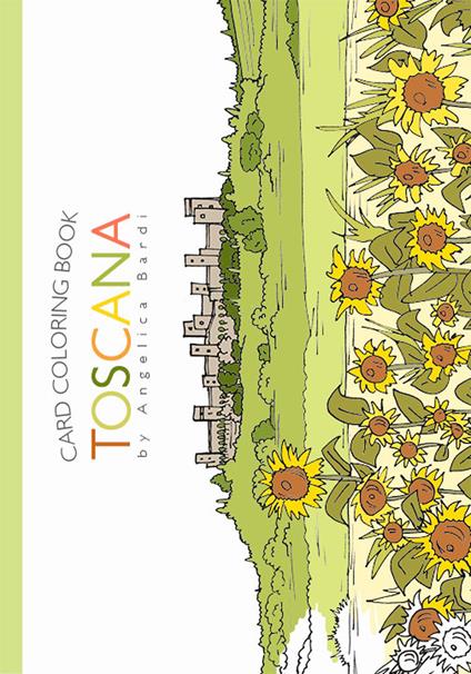 Toscana. Ediz. italiana e inglese - Angelica Bardi - copertina