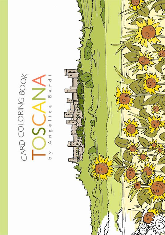 Toscana. Ediz. italiana e inglese - Angelica Bardi - copertina