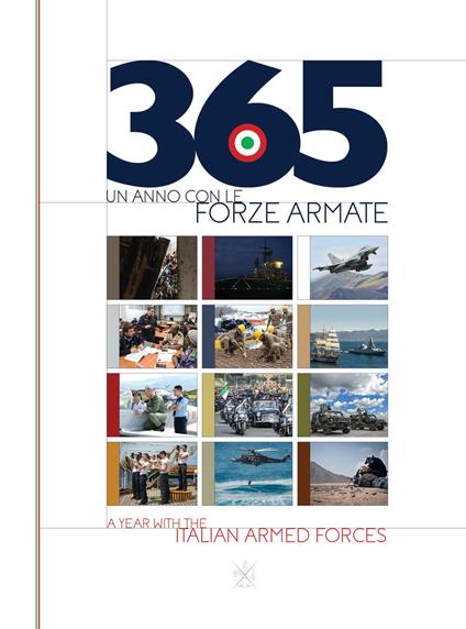 365. Un anno con le forze armate-A year with the italian armed forces - copertina