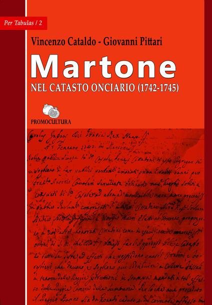 Martone nel catasto onciario (1742-1745) - Vincenzo Cataldo,Giovanni Pittari - copertina