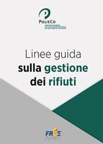 Linee guida sulla gestione dei rifiuti