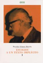 Escolios a un texto implícito. Ediz. italiana. Vol. 1