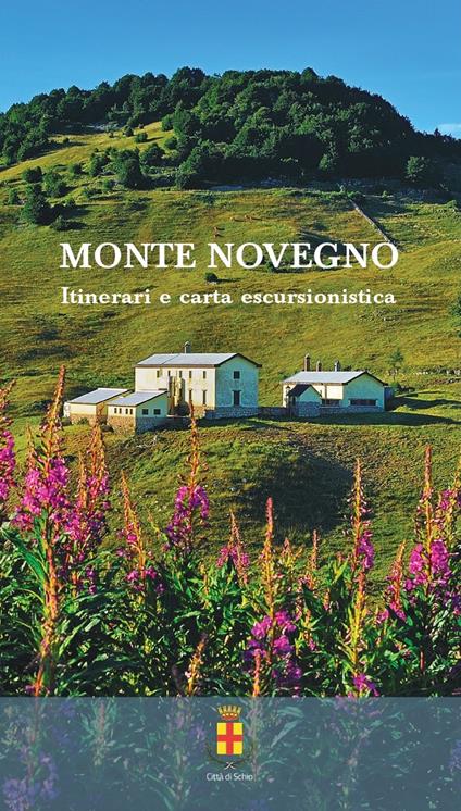 Monte Novegno. Itinerari e carta escursionistica. Con Carta geografica ripiegata - Marco Adriani - copertina