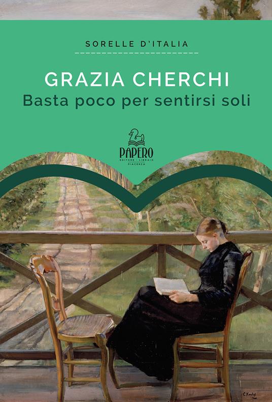 Basta poco per sentirsi soli - Grazia Cherchi - copertina