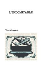 L' indomitable