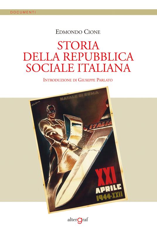 Storia della Repubblica Sociale Italiana - Edmondo Cione - copertina