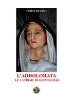 L' Addolorata. Le lacrime di Giampilieri