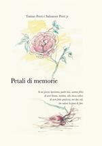 Petali di memorie. Ediz. per la scuola