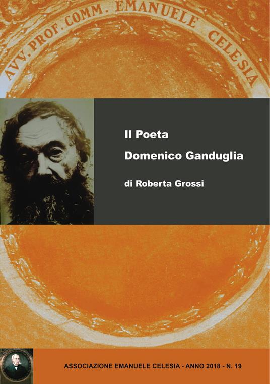 Il poeta Domenico Ganduglia - Roberta Grossi - copertina