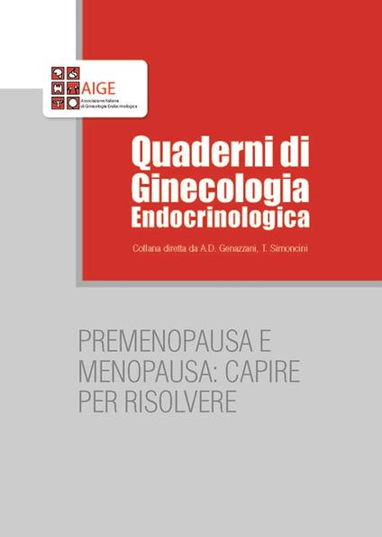 Premenopausa e menopausa: capire per risolvere - copertina