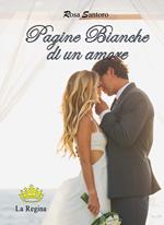 Pagine bianche di un amore