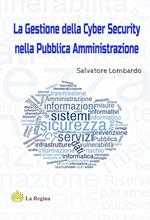 La gestione della cyber security nella pubblica amministrazione