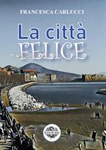 La città felice