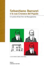 Sebastiano Barozzi e la sua «Cronaca del popolo». Un poeta di San Fior nel risorgimento