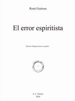 El error espiritista. Ediz. francese e spagnola