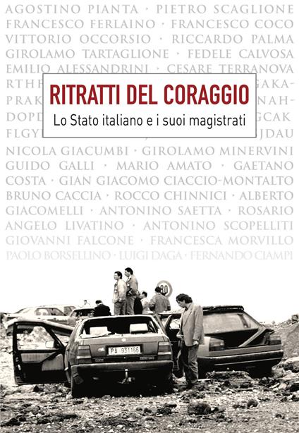 Ritratti del coraggio. Lo Stato italiano e i suoi magistrati - copertina