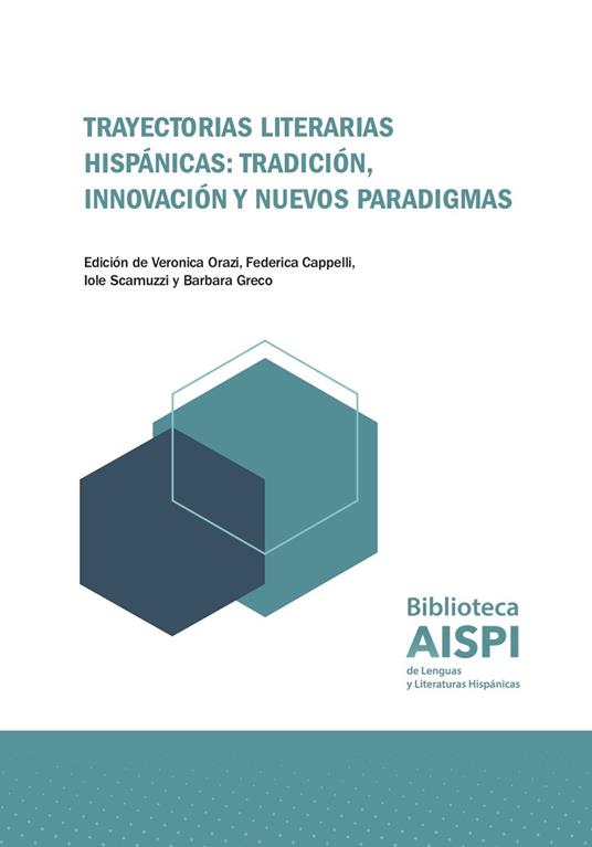 Trayectorias literarias hispánicas: tradición, innovación y nuevos paradigmas - copertina