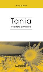 Tania. Una storia di rinascita