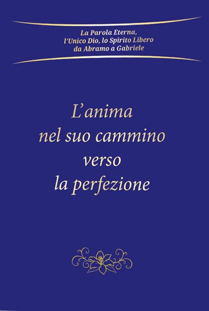 L'anima nel suo cammino verso la perfezione - copertina