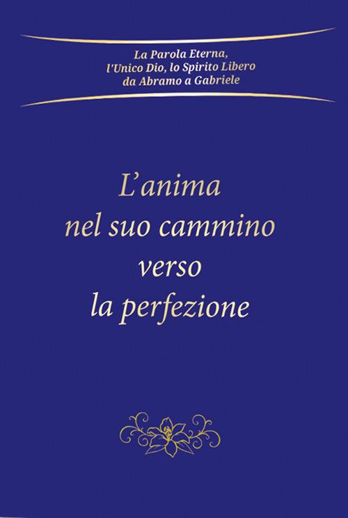 L'anima nel suo cammino verso la perfezione - copertina