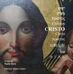 Cristo. Rassegna nazionale d'arte. Ediz. illustrata