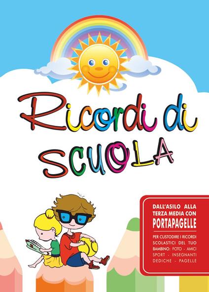 Ricordi di scuola. Il portapagelle - copertina