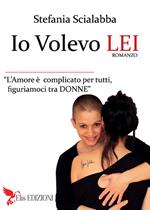 Io volevo lei. Non è diverso, è amore