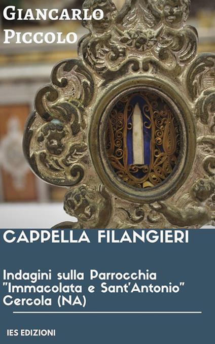 Indagini sulla Parrocchia «Immacolata e Sant'Antonio» Cercola (NA) - Giancarlo Piccolo - copertina