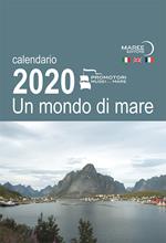 Un mondo di mare. Calendario 2020