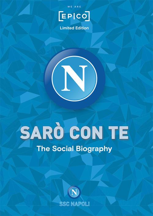 Sarò con te. La Social Biography. Ediz. speciale - copertina