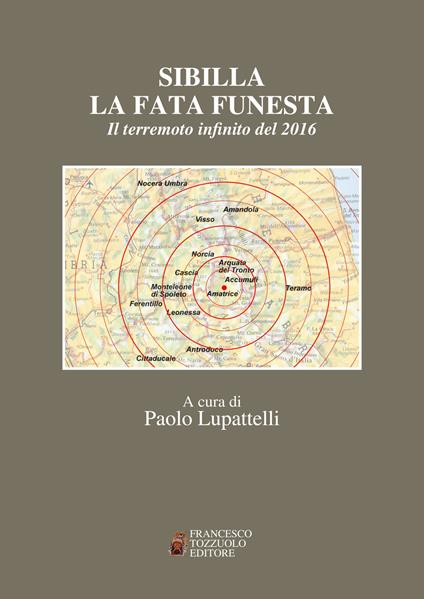 Sibilla la fata funesta. Il terremoto infinito del 2016 - copertina