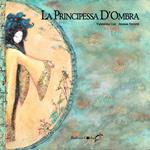 La principessa D'Ombra