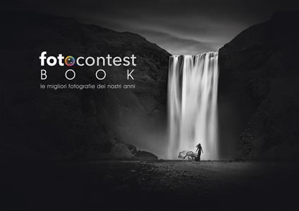 Fotocontest book. Le migliori fotografie dei nostri anni - copertina