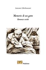 Memorie di un gatto. Romanzo sociale